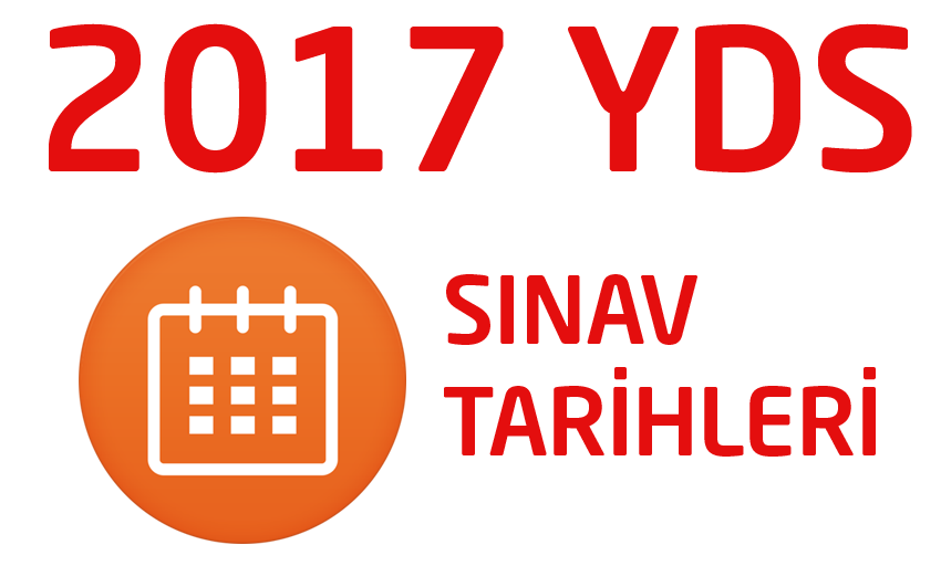 2017 YDS SINAV TARİHLERİ AÇIKLANDI