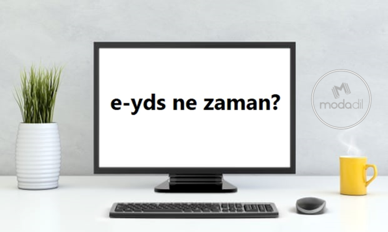 2019 E-YDS Sınav Takvimi