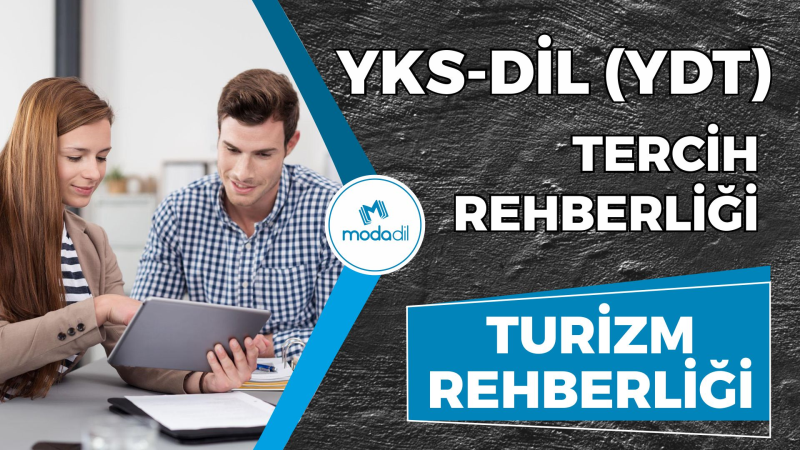 YKS-DİL (YDT) TERCİH REHBERLİĞİ - TURİZM REHBERLİĞİ BÖLÜMLERİ