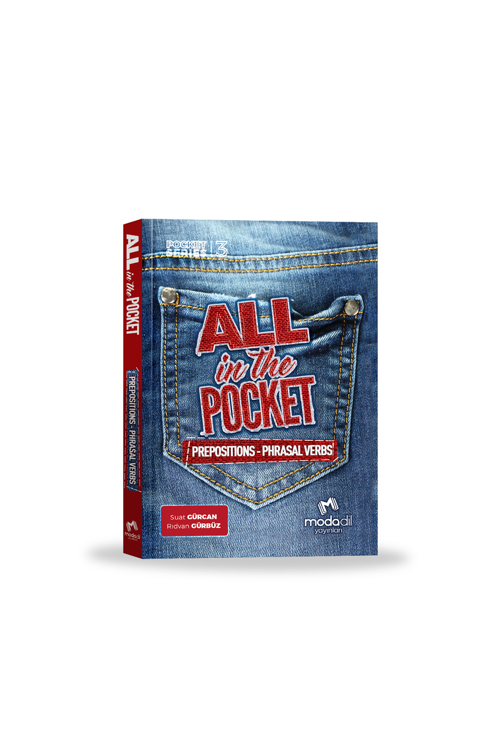 ALL IN THE POCKET PREPOSITIONS - PHRASAL VERBS