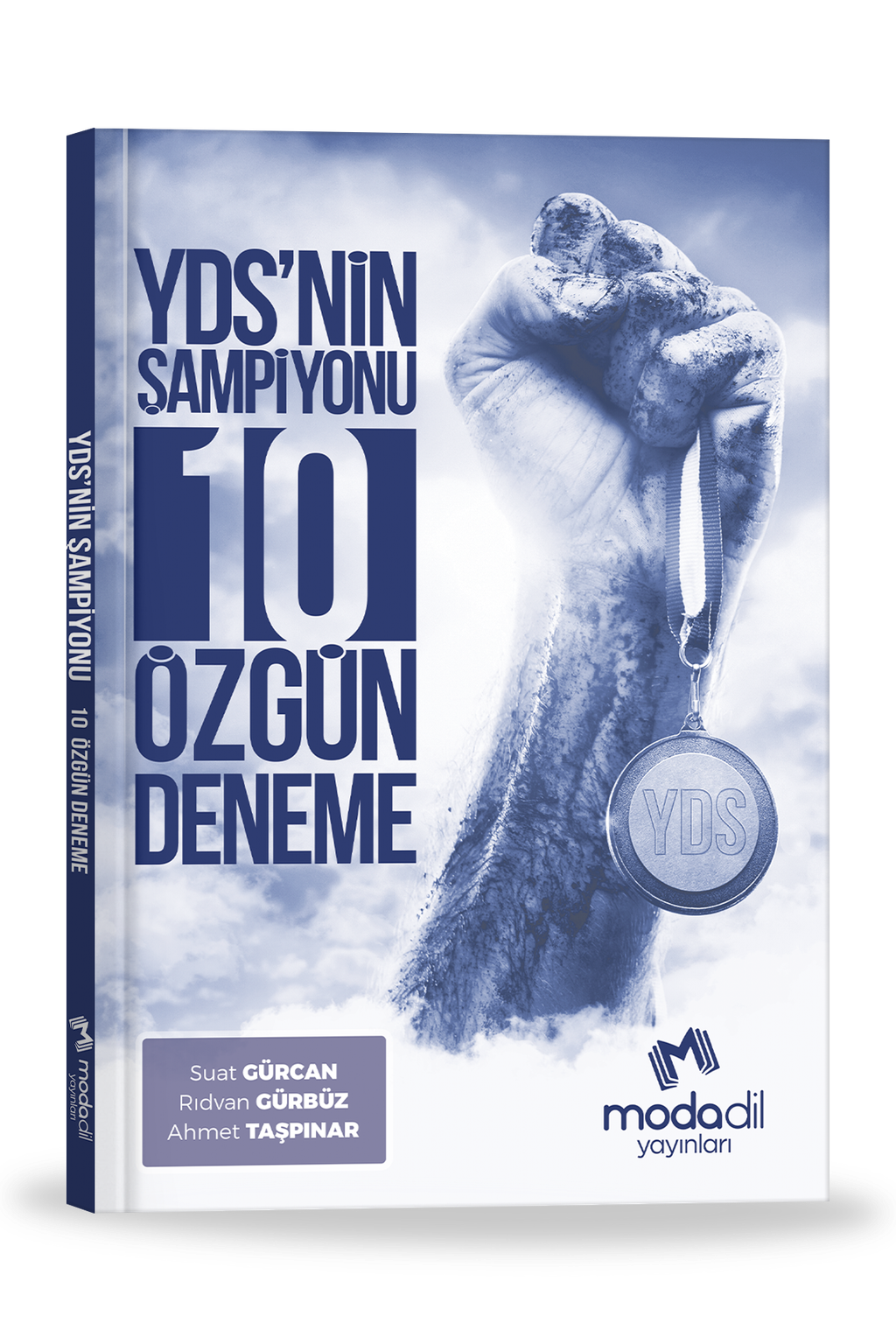 YDS NİN ŞAMPİYONU - 10 ÖZGÜN DENEME