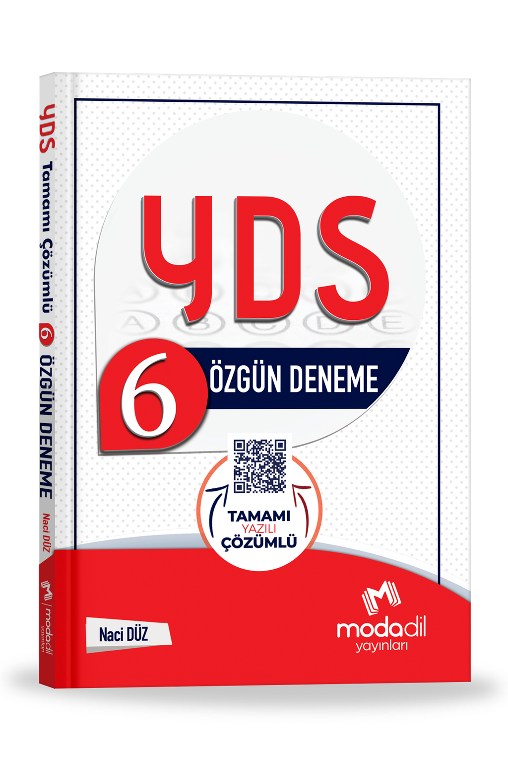 YDS TAMAMI YAZILI ÇÖZÜMLÜ 6 ÖZGÜN DENEME
