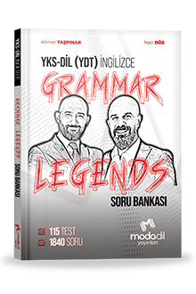 YKSDİL (YDT) - GRAMMAR LEGENDS - SORU BANKASI