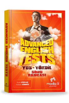 ADVANCED ENGLISH TESTS (YDS-YÖKDİL SORU BANKASI)