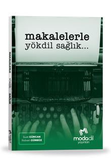 MAKALELERLE YÖKDİL SAĞLIK