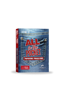 ALL IN THE POCKET PREPOSITIONS - PHRASAL VERBS