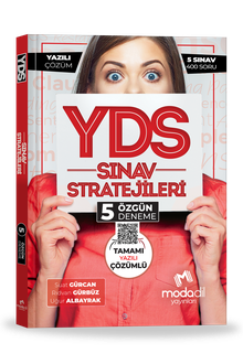 YDS SINAV STRATEJİLERİ - TAMAMI YAZILI ÇÖZÜMLÜ - 5 ÖZGÜN DENEME