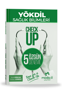 YÖKDİL SAĞLIK BİLİMLERİ CHECK UP 5 ÖZGÜN DENEME