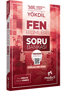 YÖKDİL FEN BİLİMLERİ TAMAMI ÇÖZÜMLÜ SORU BANKASI