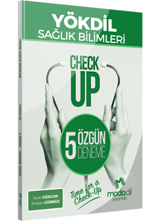 YÖKDİL SAĞLIK BİLİMLERİ CHECK UP 5 ÖZGÜN DENEME